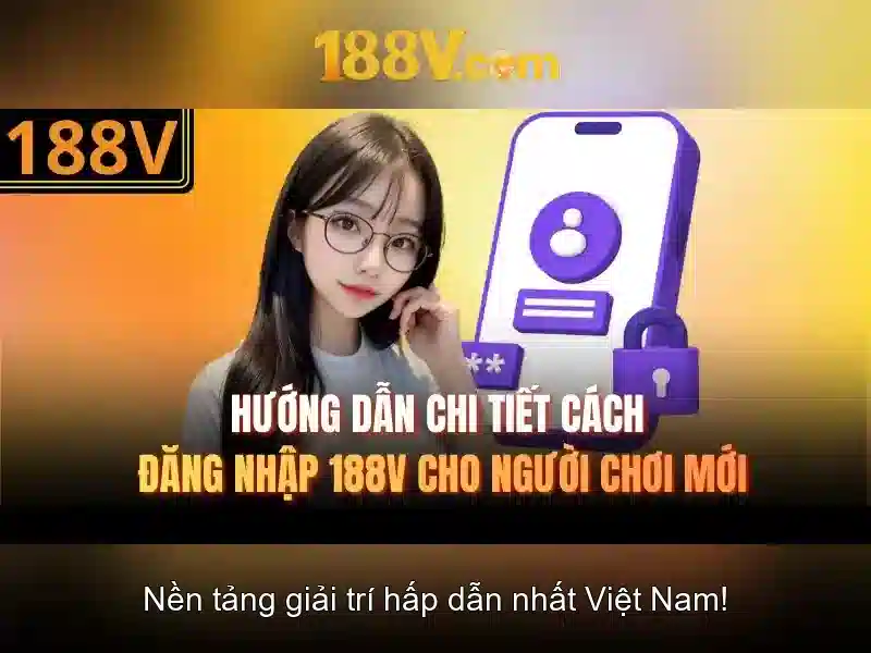 Khởi đầu của 188v